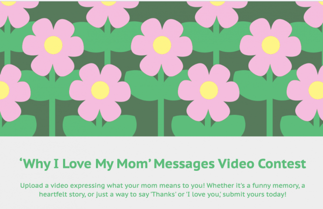 ‘Why I Love My Mom’ Messages Video Contest turnkey