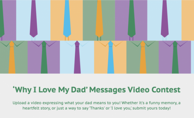 ‘Why I Love My Dad’ Messages Video Contest